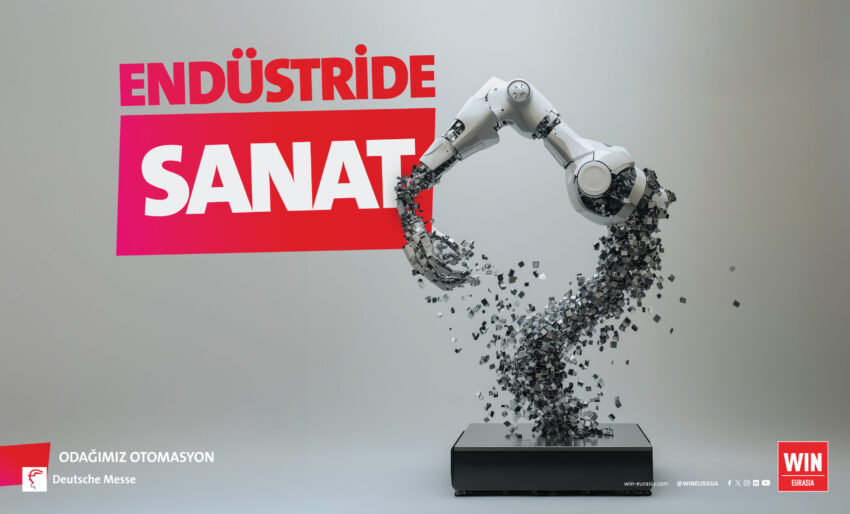 WIN EURASIA 2025 “Endüstride Sanat” yılına ev sahipliği yapacak ...